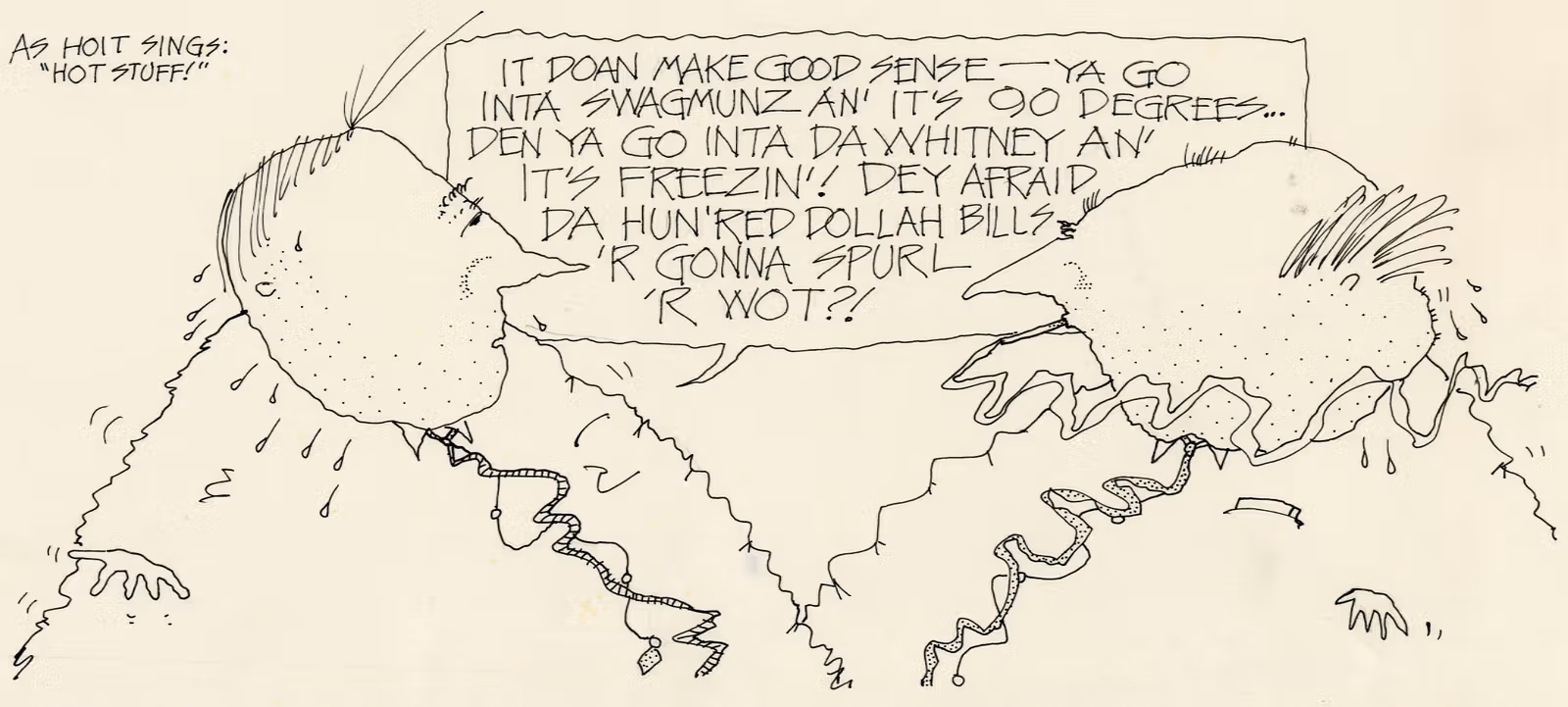 Bunny Matthews pen drawing of two people in conversation, with a speech balloon written in New Orleans dialect