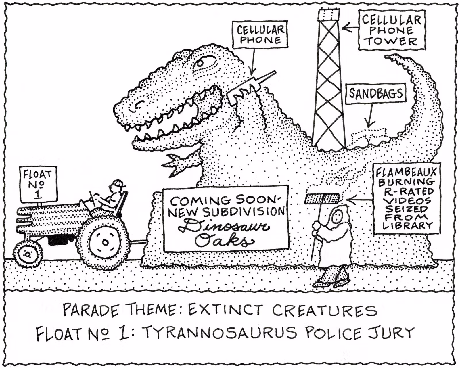 Bunny Matthews cartoon of a dinosaur parade float, a cell phone tower, and a sign advertising Dinosaur Oaks