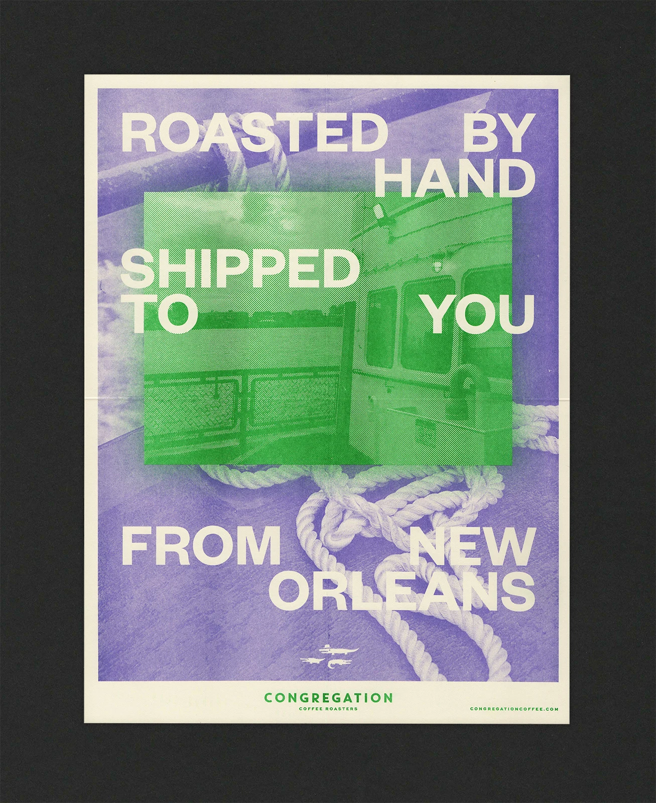 Congregation poster reading Roasted by Hand, Shipped to You from New Orleans